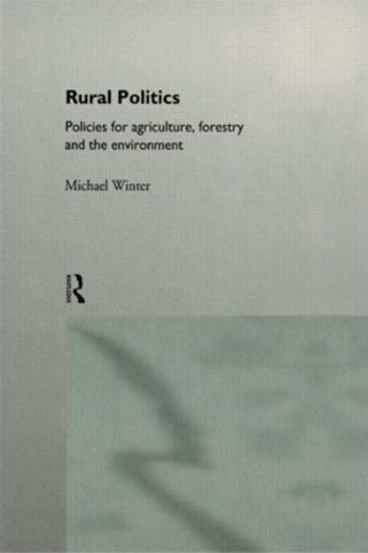 Rural Politics, Michael Winter - Paperback - 9780415081764
