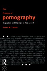 The Problem of Pornography - Susan Easton - 9780415091824