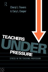 Teachers Under Pressure - Cary Cooper ; Cheryl Travers - 9780415094849