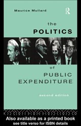 The Politics of Public Expenditure - Maurice Mullard - 9780415102223