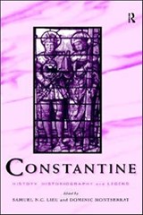 Constantine - Samuel N. C. Lieu ; Dominic Montserrat - 9780415107471