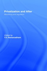 Privatization and After - V. V. Ramanadham - 9780415111126