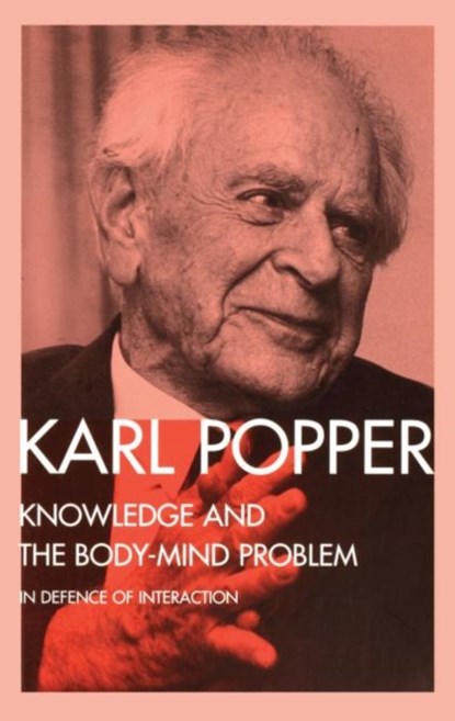 Knowledge and the Body-Mind Problem, Karl Popper - Gebonden - 9780415115049