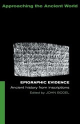 Epigraphic Evidence - John Bodel - 9780415116244