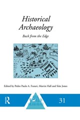 Historical Archaeology - Pedro Paulo A. Funari ; Martin Hall ; Sian Jones - 9780415117876