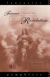 France Before the Revolution - J. H. Shennan - 9780415119450