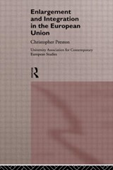 The Enlargement and Integration of the European Union - David Clark - 9780415120029