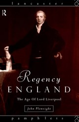 Regency England - JOHN (REPTON SCHOOL,  Derbyshire, UK) Plowright - 9780415121408
