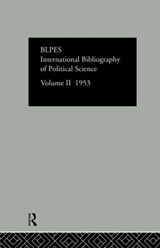 Intl Biblio Pol Sc 1953 Vol  2 - Compiled by the British Library of Political and Economic Science - 9780415126397
