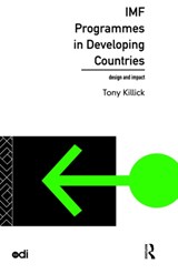 IMF Programmes in Developing Countries - Tony Killick - 9780415130400