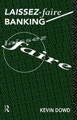 Laissez Faire Banking - Kevin Dowd - 9780415137324