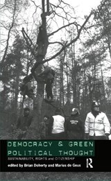 Democracy and Green Political Thought - BRIAN (KEELE UNIVERSITY,  UK) Doherty ; Marius de Geus - 9780415144117