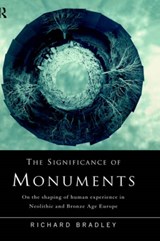 The Significance of Monuments - Richard Bradley - 9780415152037