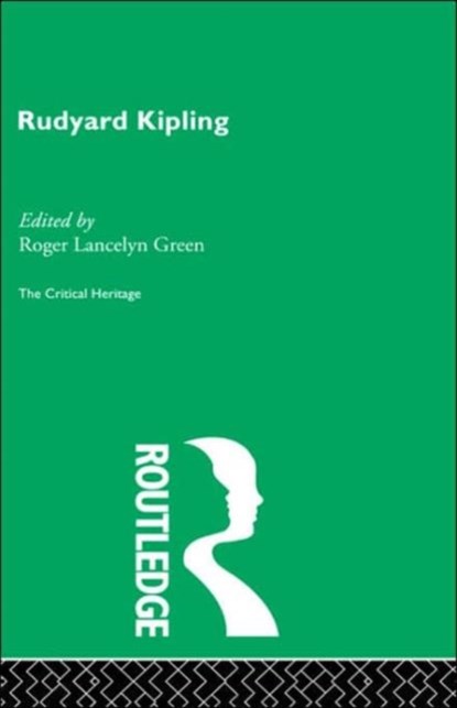 Rudyard Kipling, Roger Lancelyn Green - Gebonden - 9780415159098