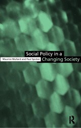 Social Policy in a Changing Society - Maurice Mullard ; Paul Spicker - 9780415165419