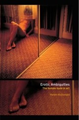 Erotic Ambiguities - HELEN (UNIVERSITY OF MELBOURNE,  Australia) McDonald - 9780415170994