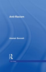 Anti-Racism - Alastair Bonnett - 9780415171199