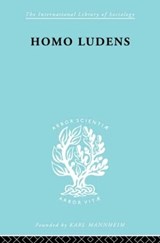 Homo Ludens             Ils 86 - J. Huizinga - 9780415175944