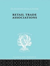 Retail Trade Associations - Hermann Levy - 9780415176903