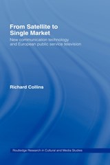 From Satellite to Single Market - Richard Collins - 9780415179706