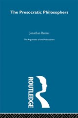 Presocratics-Arg Philosophers - Jonathan Barnes - 9780415203517