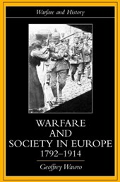 Warfare and Society in Europe, 1792-1914