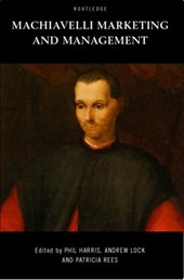 Machiavelli, Marketing and Management