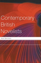 Contemporary British Novelists - Nick Rennison - 9780415217095