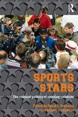 Sport Stars - DAVID L. (UNIVERSITY OF MARYLAND,  USA) Andrews ; Steven J. (University of Otago, New Zealand) Jackson - 9780415221191