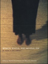 Women, States and Nationalism - Sita Ranchod-Nilsson ; Mary Ann Tetreault - 9780415221733