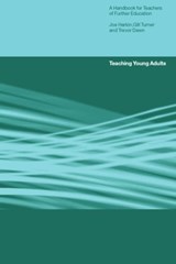 Teaching Young Adults - Trevor Dawn ; Joe Harkin ; Gill Turner - 9780415222846