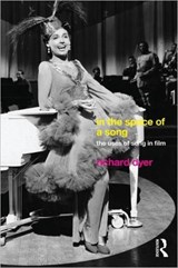 In The Space Of A Song - Richard Dyer - 9780415223744