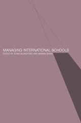Managing International Schools - Sonia Blandford ; Marian Shaw - 9780415228855