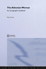The Athenian Woman - Sian Lewis - 9780415232340