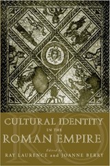 Cultural Identity in the Roman Empire - JOANNE BERRY ; RAY (MACQUARIE UNIVERSITY,  Australia) Laurence - 9780415241496