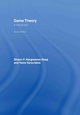 Game Theory - Shaun Hargreaves-Heap ; Yanis Varoufakis - 9780415250948
