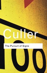 The Pursuit of Signs - CULLER,  Jonathan - 9780415253826
