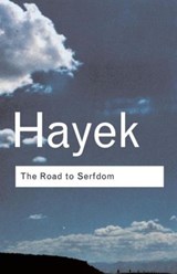 The Road to Serfdom - HAYEK,  F.A. - 9780415253895