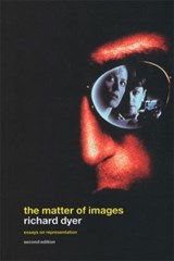 The Matter of Images - Richard Dyer - 9780415254946