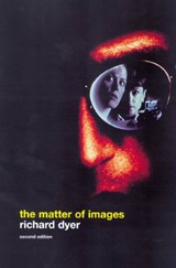 The Matter of Images - Richard Dyer - 9780415254953