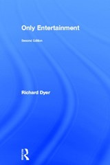Only Entertainment - Richard Dyer - 9780415254960