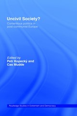 Uncivil Society? - PETR (LEIDEN UNIVERSITY,  The Netherlands) Kopecky ; Cas Mudde - 9780415265850
