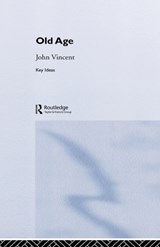 Old Age - John Vincent - 9780415268226