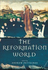 The Reformation World | Andrew Pettegree | 