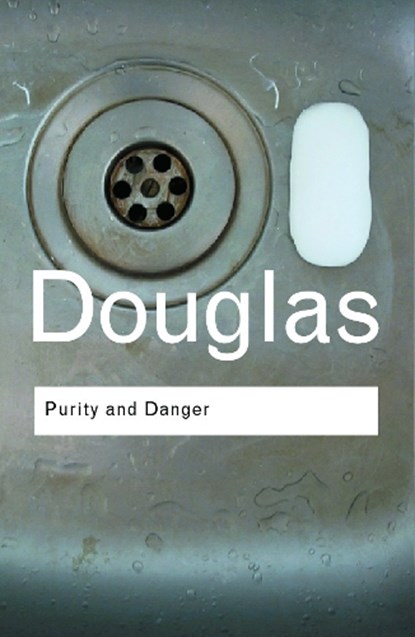 Purity and Danger, DOUGLAS,  Mary - Paperback - 9780415289955