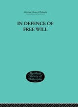 In Defence of Free Will - C A Campbell - 9780415295925