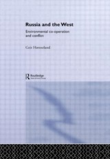 Russia and the West - Geir Honneland - 9780415298353