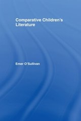 Comparative Children's Literature - Emer O'Sullivan - 9780415305518
