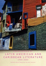 Encyclopedia of Twentieth-Century Latin American and Caribbean Literature, 1900-2003 - Daniel Balderston ; Mike Gonzalez - 9780415306867
