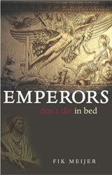 Emperors Don't Die in Bed | Fik Meijer | 